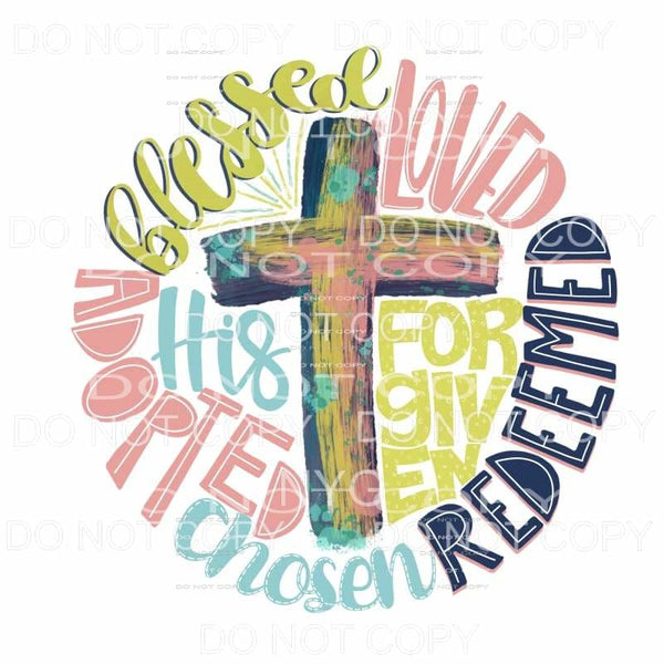 Blessed Loved Forgiven Brushstroke Cross Pastels Sublimation