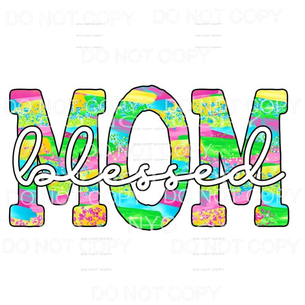 Blessed Mom Colorful #1 Sublimation transfers - Heat 