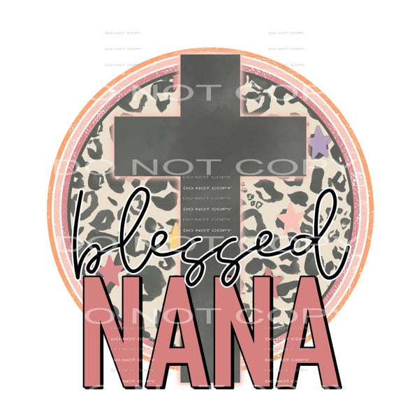 blessed nana #6729 Sublimation transfers - Heat Transfer