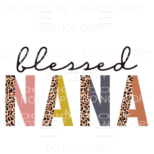 Blessed Nana Half Leopard Sublimation transfers - Heat 