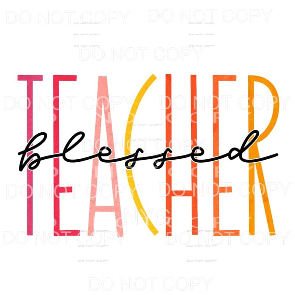 Blessed Teacher Skinny Red Yellow Orange Sublimation 