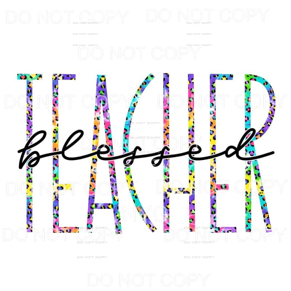 Blessed Teacher Skinny Tie Dye Leopard Sublimation transfers