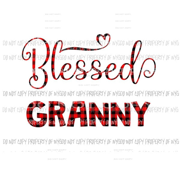 Blessed To Be Called Granny #20 red buffalo plaid Sublimation transfers Heat Transfer