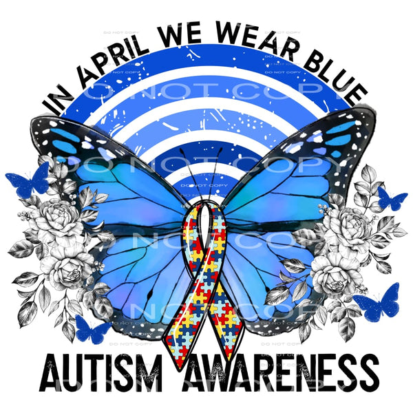 Blue Butterfly Autism Awareness #4242 Sublimation transfers