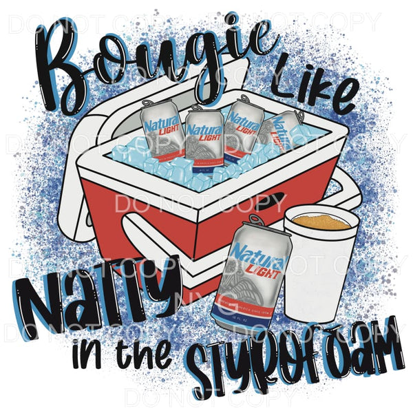 Bougie like natty in the Styrofoam cup # 2 Walker Hayes 