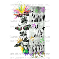 Bourbon Street Bovines Mardi Gras cow Sublimation transfers Heat Transfer