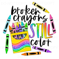 Broken Crayons Still Color Bright Rainbow Colors #702 