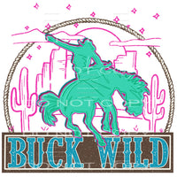 Buck Wild #4241 Sublimation transfers - Heat Transfer