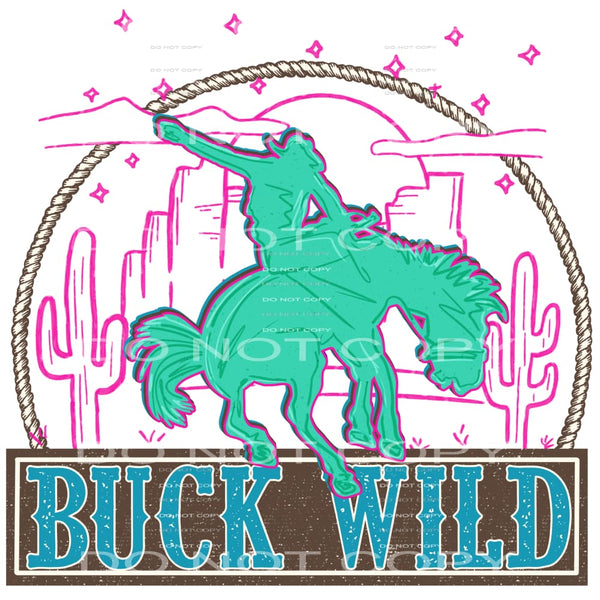Buck Wild #4241 Sublimation transfers - Heat Transfer