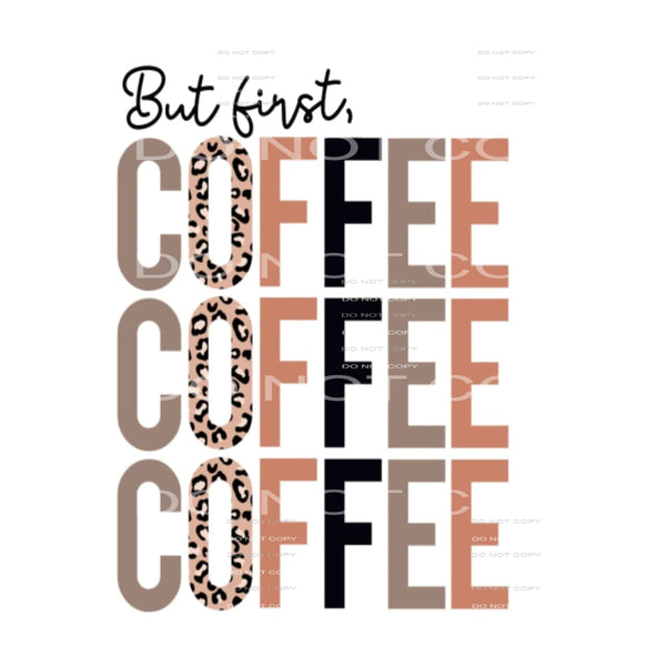 but first coffee #6868 Sublimation transfers - Heat Transfer