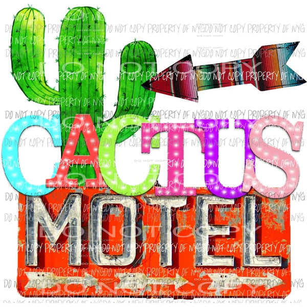 Cactus Motel Sublimation transfers Heat Transfer
