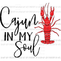 Cajun in my soul Sublimation transfers Heat Transfer