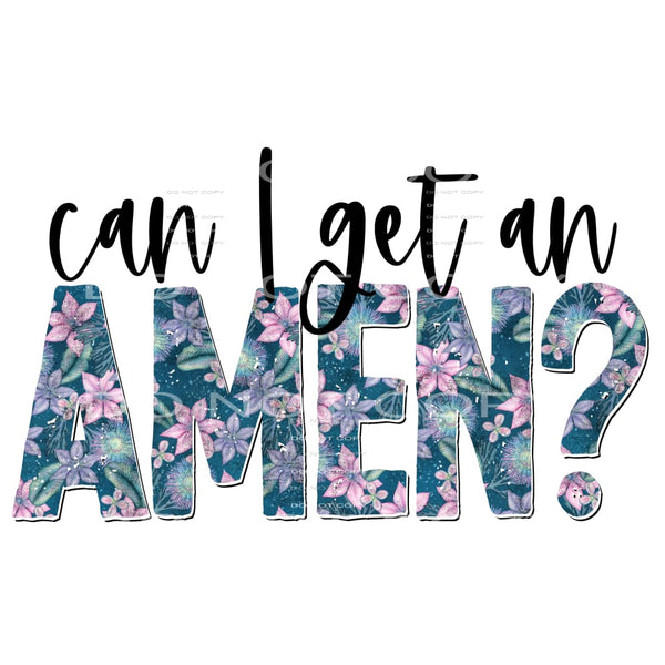 can I get an amen #6165 Sublimation transfers - Heat 