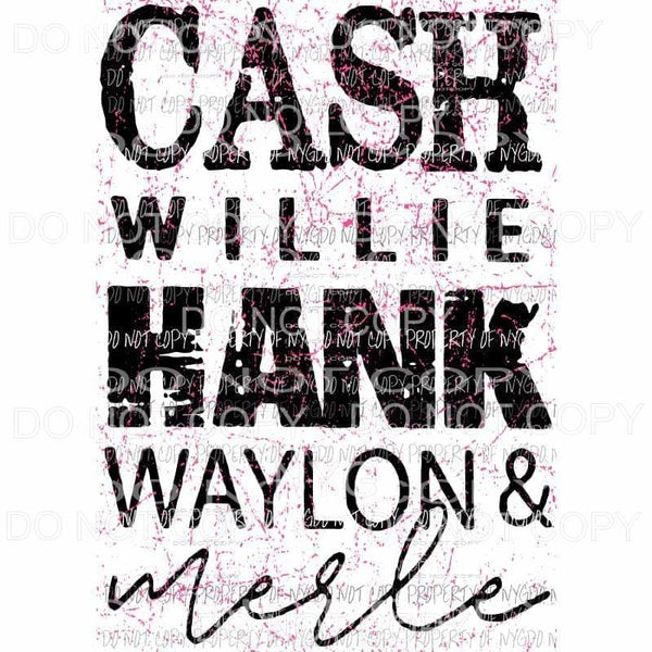 Cash Willie Hank Waylon Merle #2 Sublimation transfers Heat Transfer