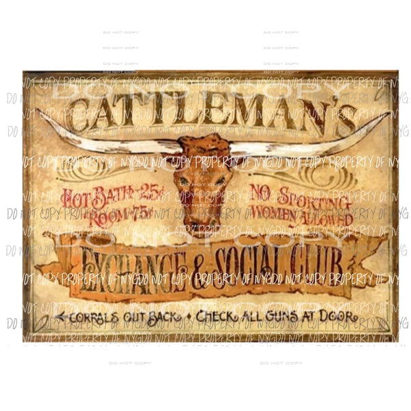 Cattlemans Exchange & Social Club poster Western Sublimation transfers adult Heat Transfer