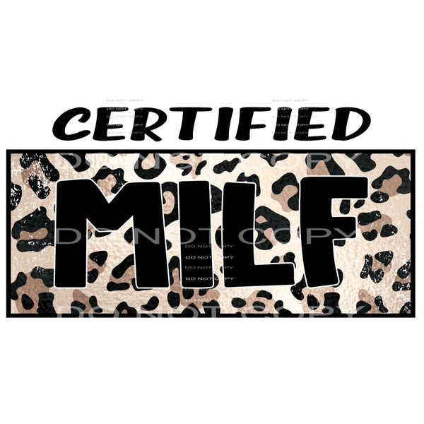 Certified MILF # 88828 Sublimation transfers - Heat Transfer