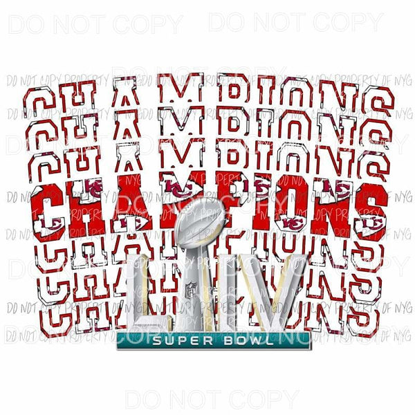 Chiefs KC Superbowl Champs # 3 Sublimation transfers Heat Transfer