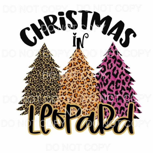 Christmas In Leopard Trees Sublimation transfers - Heat 