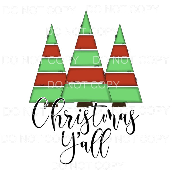 Christmas Y’all Red Green Trees #1474 Sublimation transfers 