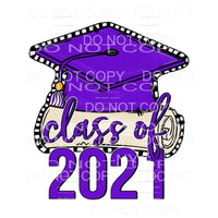 Class Of 2021 ALL Colors with all colors you choose 