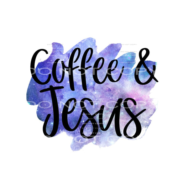 coffee and Jesus #6170 Sublimation transfers - Heat Transfer