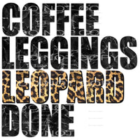 coffee leggings leopard done #7318 Sublimation transfers - 