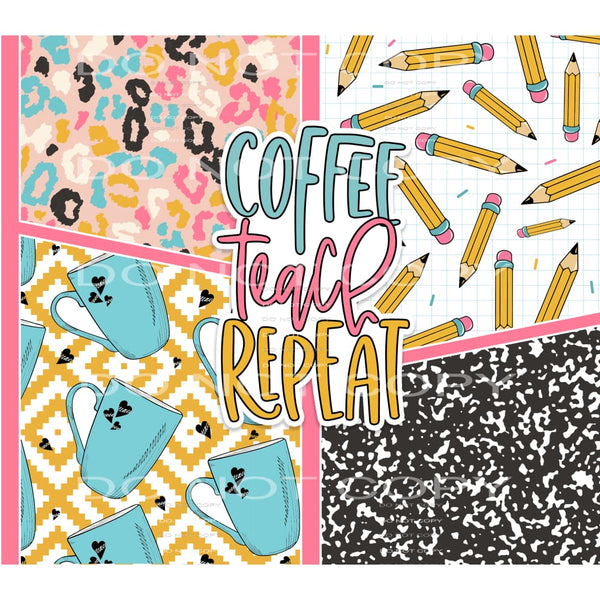 coffee teach repeat #7229 Sublimation transfers - Heat 
