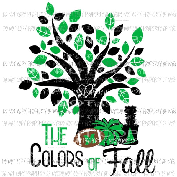 Colors of Fall GREEN AND BLACK Sublimation transfers Heat Transfer