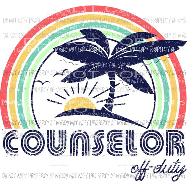 Counselor off duty Sublimation transfers Heat Transfer