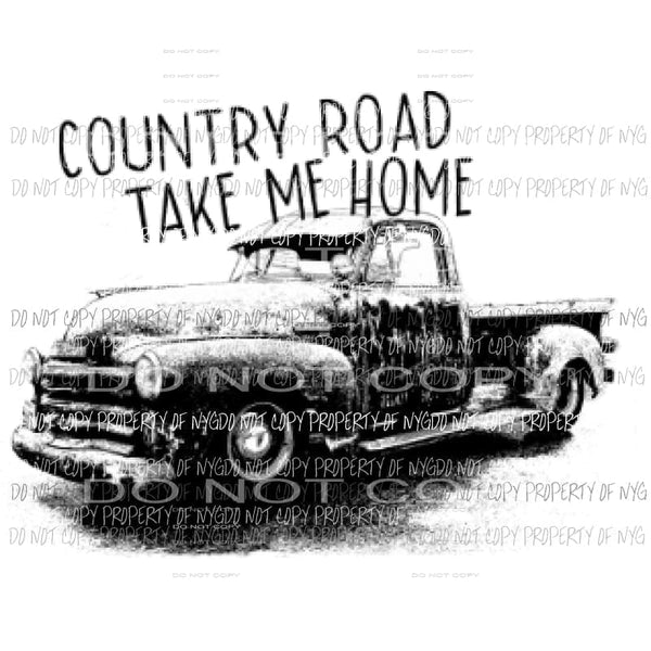 Country roads truck Sublimation transfers Heat Transfer