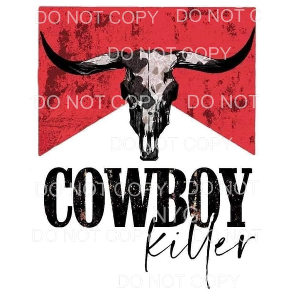 Cowboy Killer # 9411 Sublimation transfers - Heat Transfer