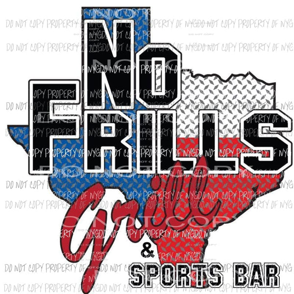 Custom No Frills Grill Sublimation transfers Heat Transfer