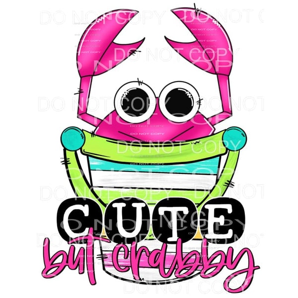 Cute But Crabby Pink Crab Sublimation transfers - Heat 