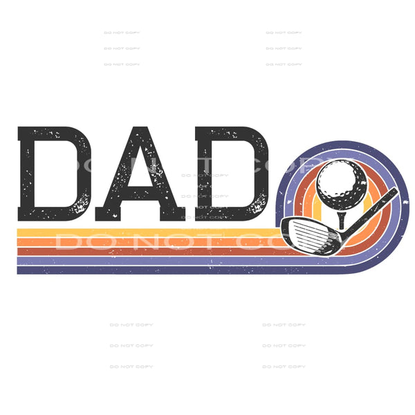 dad golf #6786 Sublimation transfers - Heat Transfer
