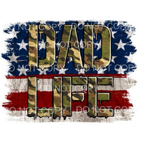 Dad Life Camo American Flag USA #1987 Sublimation transfers 