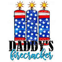 Daddys Firecracker Stars Stripes 4th of July USA America 