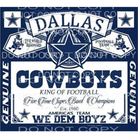 Dallas Cowboys King Of Football We Dem Boyz Label 