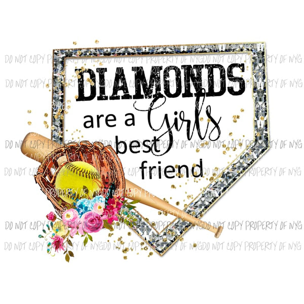 DIAMONDS are a girls best friend Softball # 2 Sublimation transfers Heat Transfer