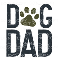 Dog Dad Paw Print Sublimation transfers - Heat Transfer
