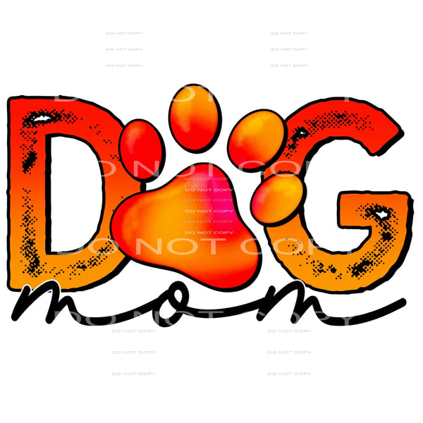dog mom #6349 Sublimation transfers - Heat Transfer