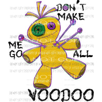 martodesigns - Don't Make Me Go All Voodoo doll with pins