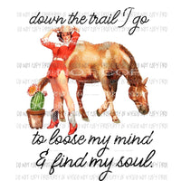 down the trail i go sublimation transfers Heat Transfer