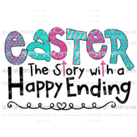 Easter happy endings Sublimation transfers Heat Transfer