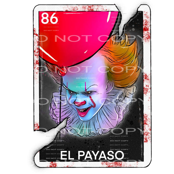 el payaso #7577 Sublimation transfers - Heat Transfer
