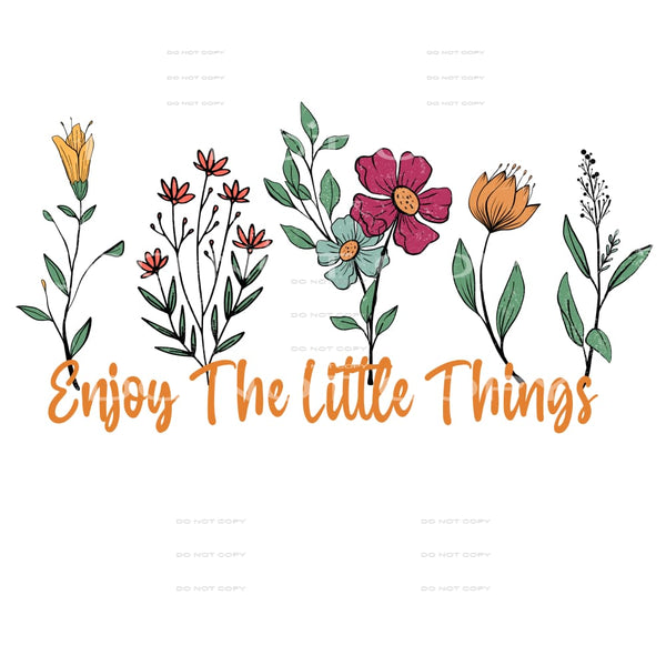 enjoy the little things #6079 Sublimation transfers - Heat 
