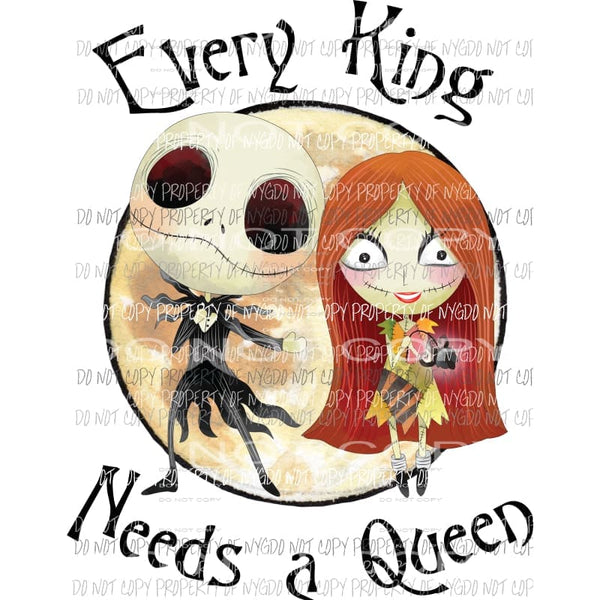 Every King needs a Queen Sublimation transfers Heat Transfer