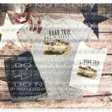 Every road trip has a story Sublimation transfers Heat Transfer