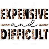Expensive And Difficult #4431 Sublimation transfers - Heat