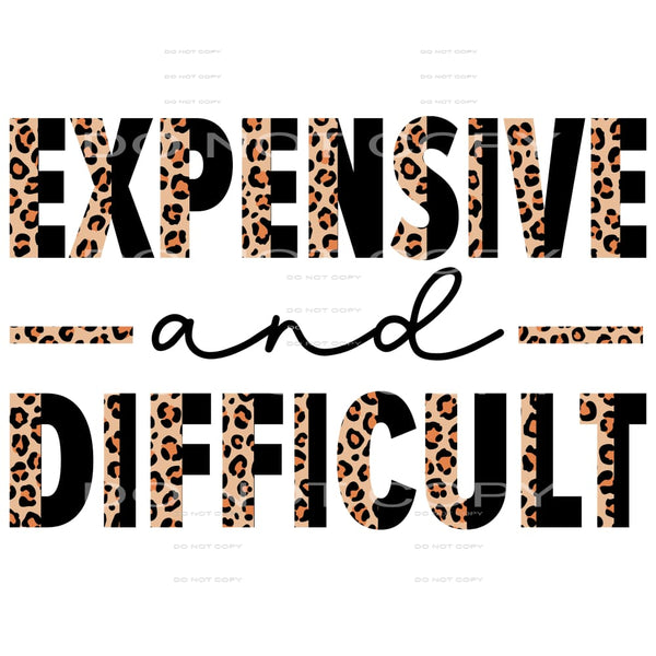 Expensive And Difficult #4431 Sublimation transfers - Heat