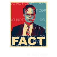 Fact Dwight the office Sublimation transfers - Heat Transfer